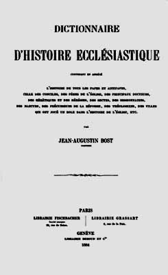 1884.Bost Dictionnaire histoire ecclesiastique