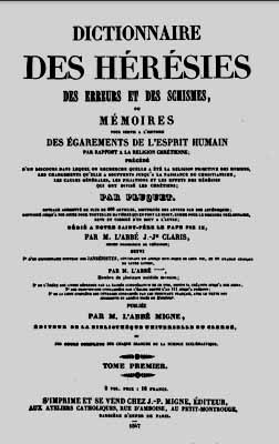 1847 dictionnaire heresies t1